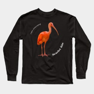 Scarlet ibis tropical bird pin white text Long Sleeve T-Shirt